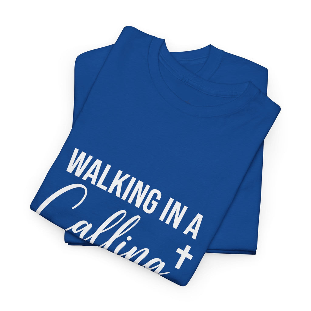 IN A CALLING TEE