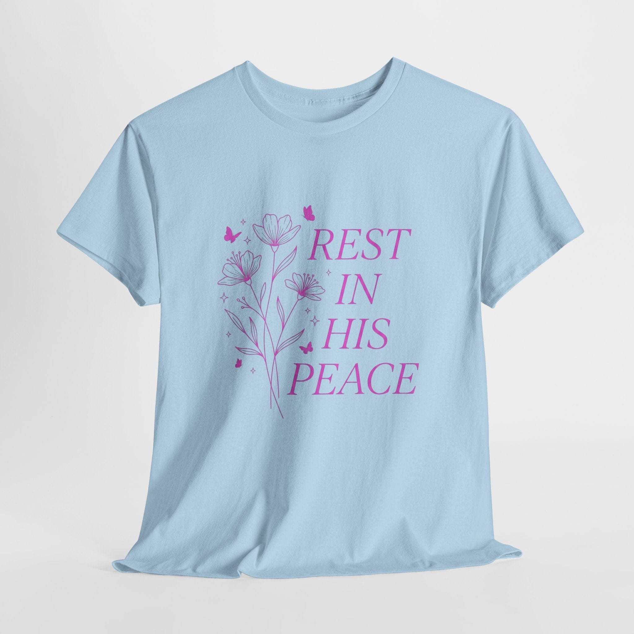REST IN HIS PEACE TEE