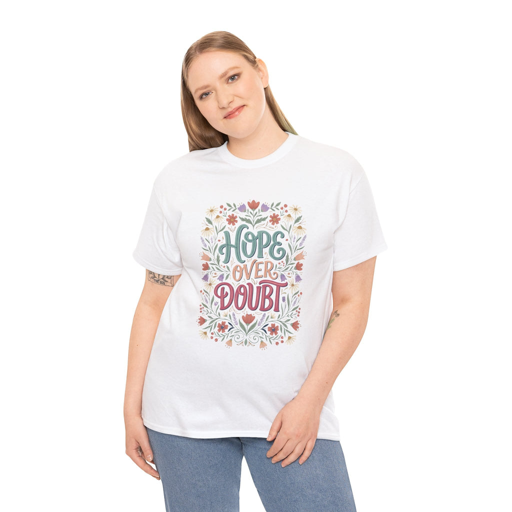 HOPE OVER DOUBT TEE