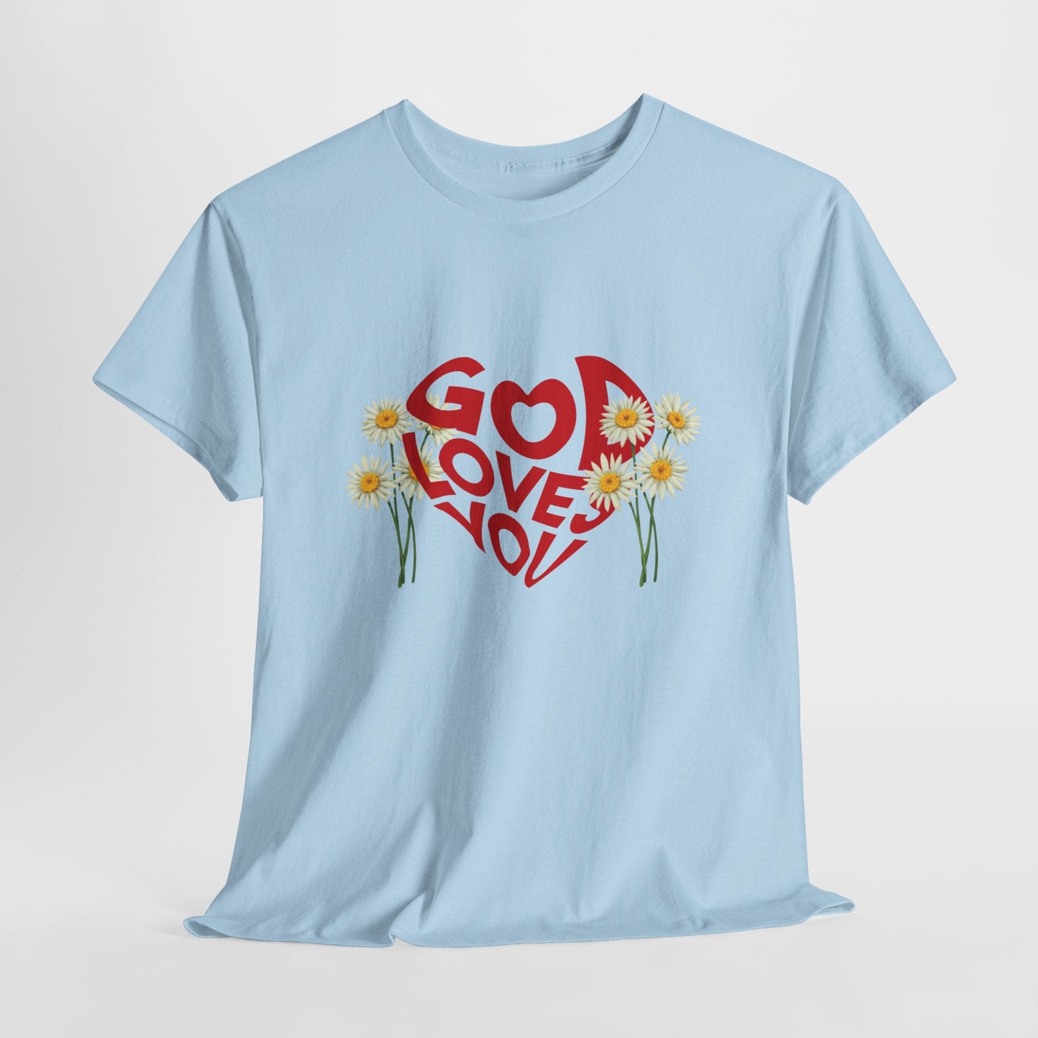 GOD LOVES YOU TEE