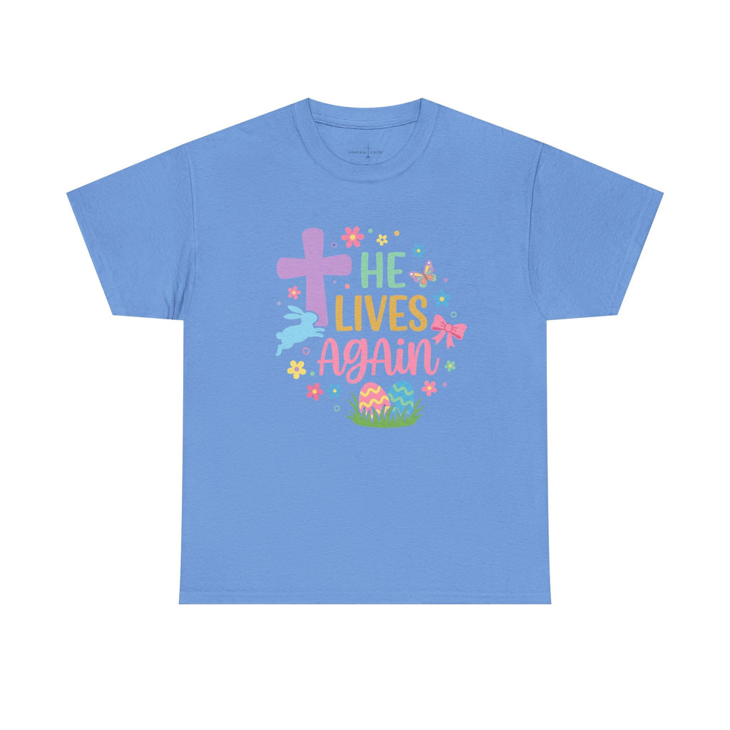 HE LIVES AGAIN TEE