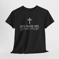 GOD MAKES IT BEAUTIFUL TEE