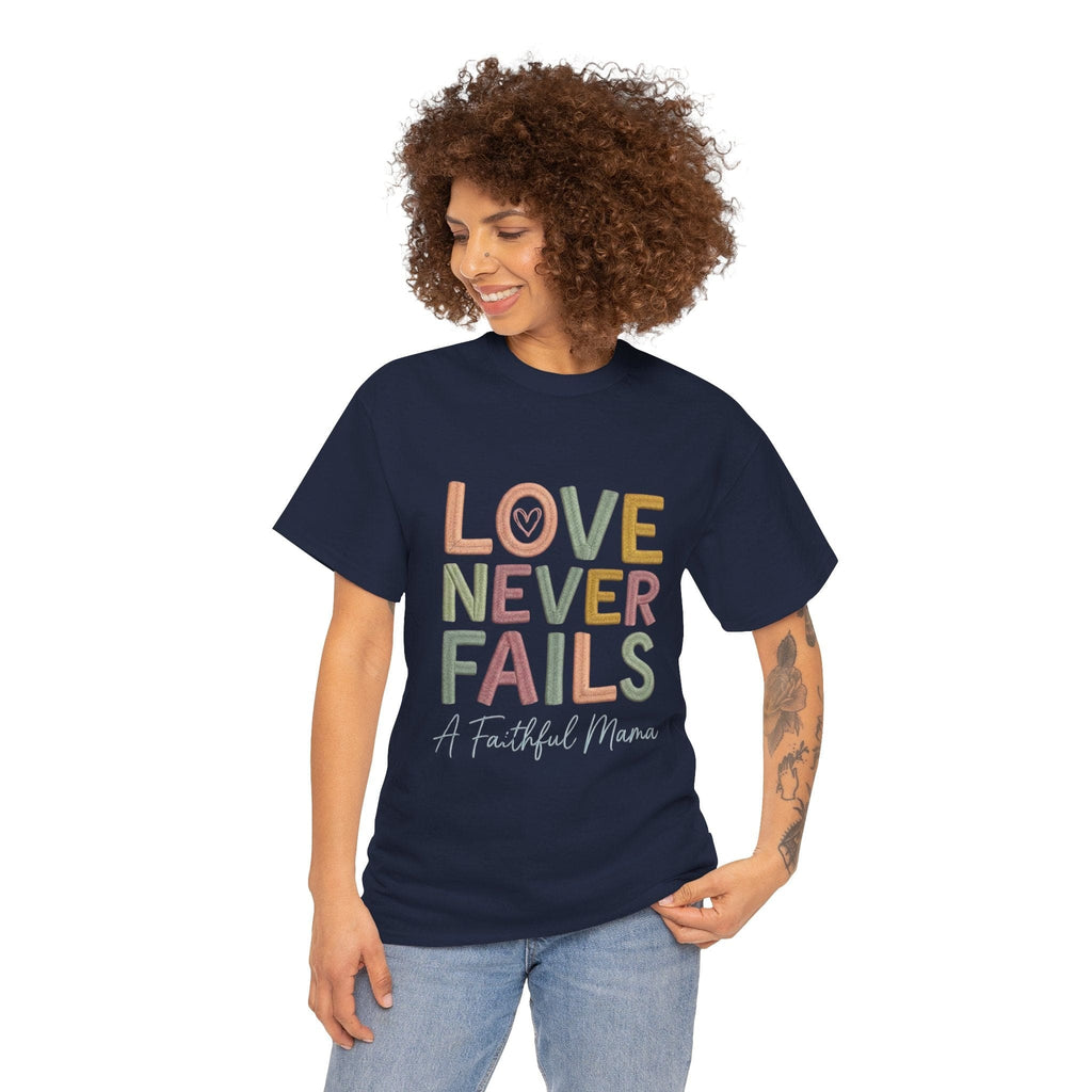 LOVE NEVER FAILS TEE
