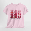 BELIEVE TEE