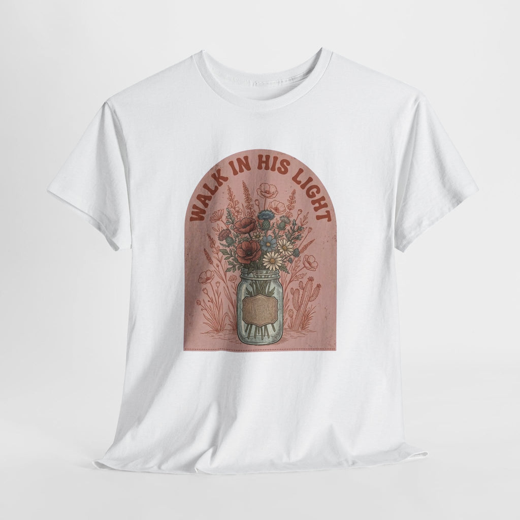 WALK IN HIS LIGHT TEE