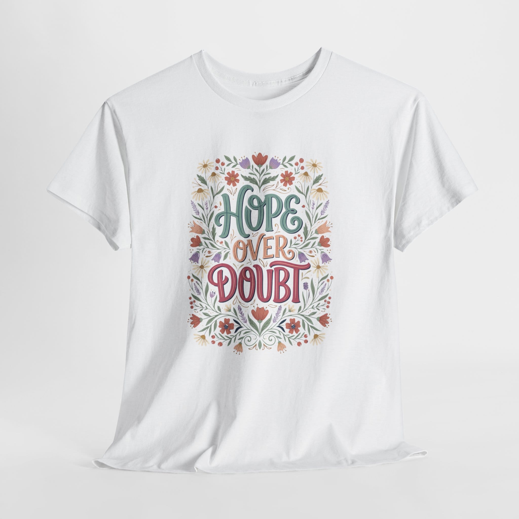 HOPE OVER DOUBT TEE