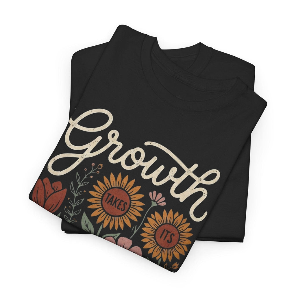 GROWTH TAKES TIME TEE