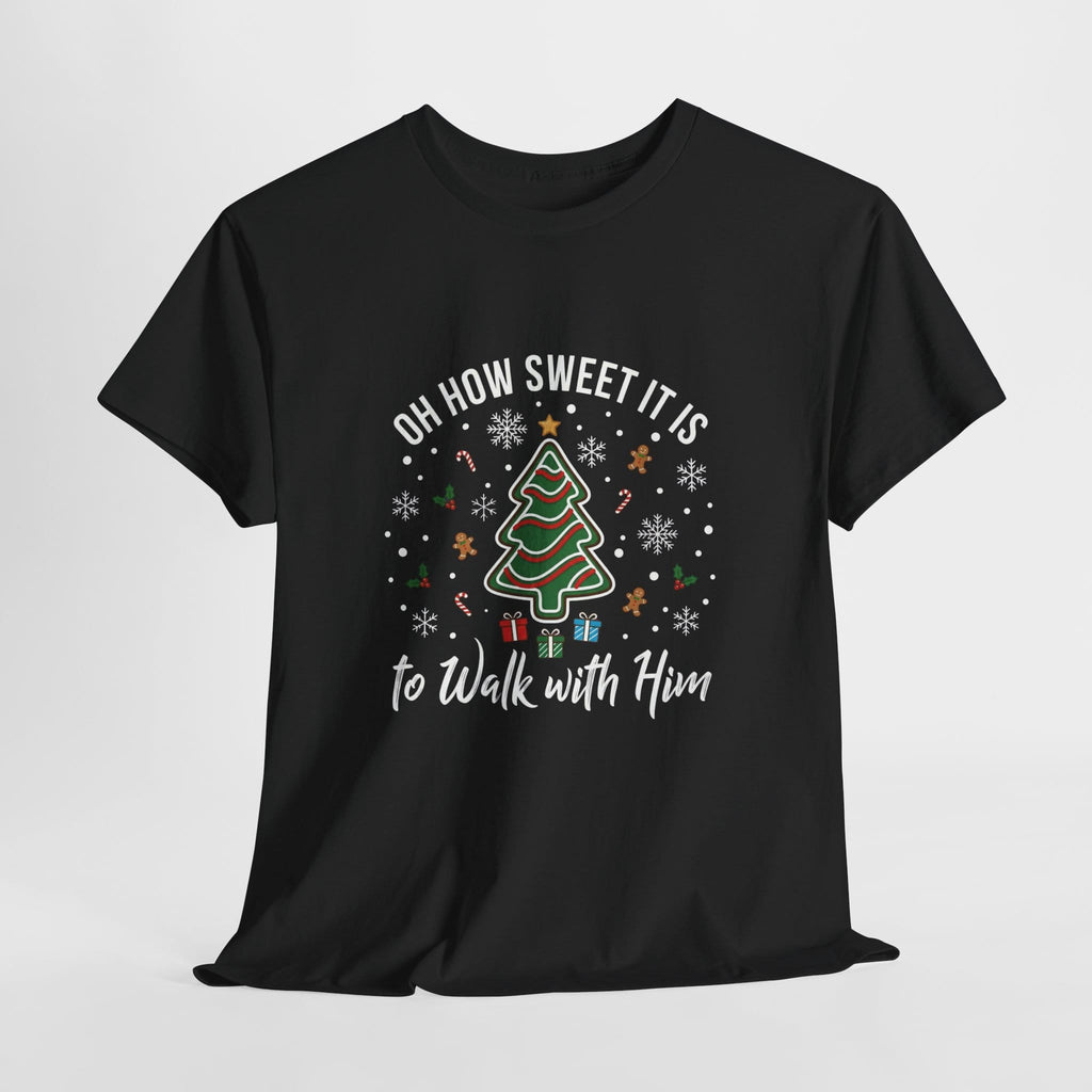 WALK WITH HIM TEE