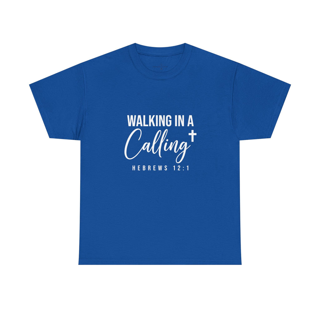 IN A CALLING TEE