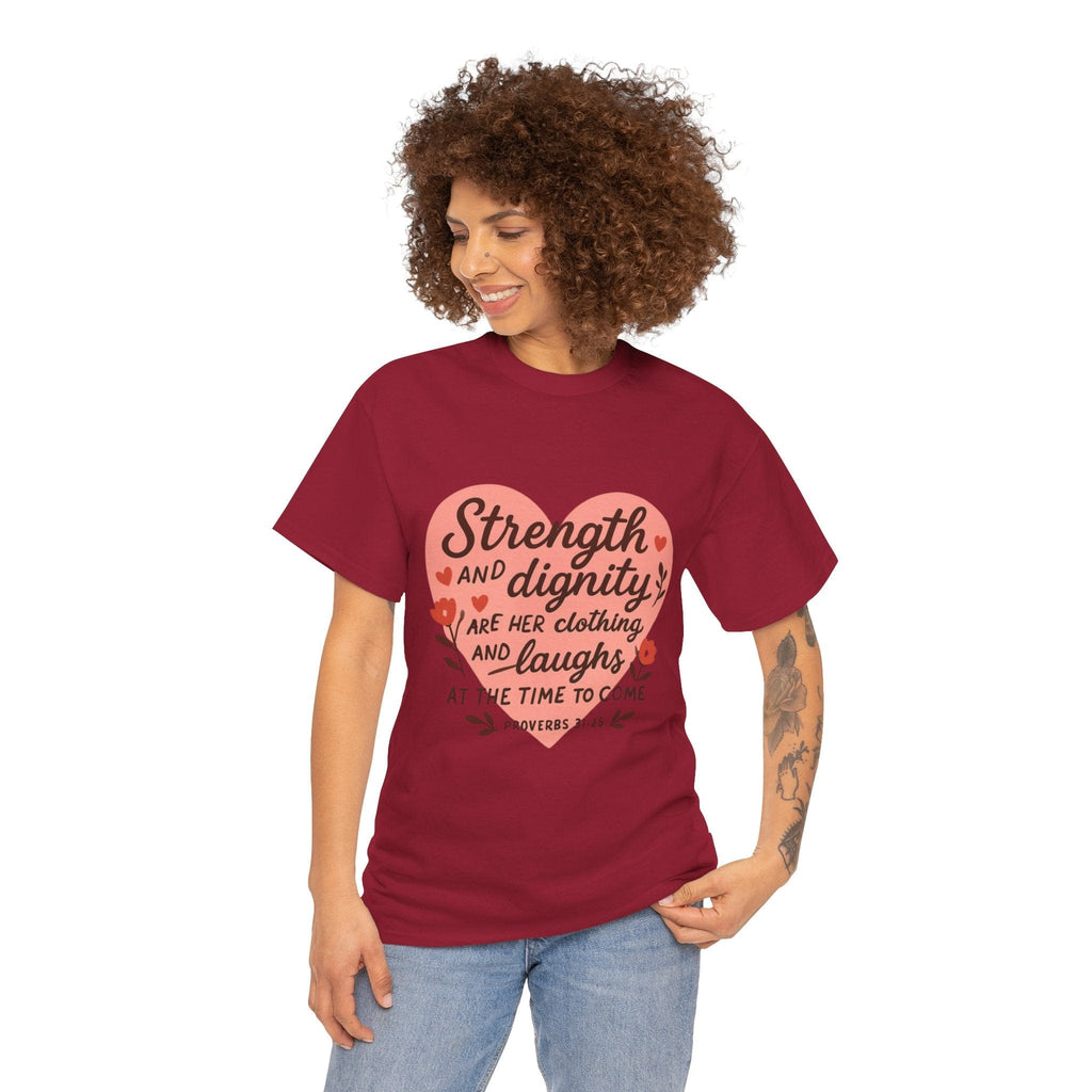 STRENGTH AND DIGNITY TEE
