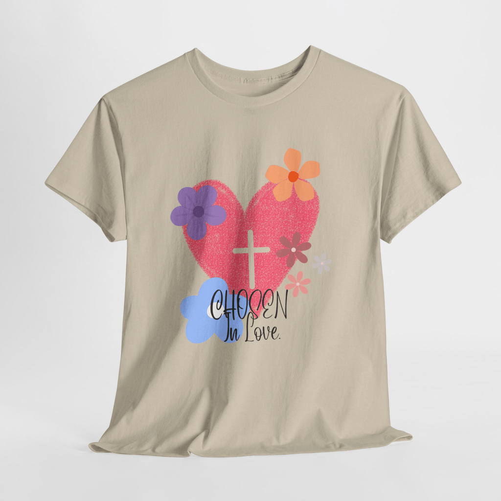 CHOSEN IN LOVE TEE