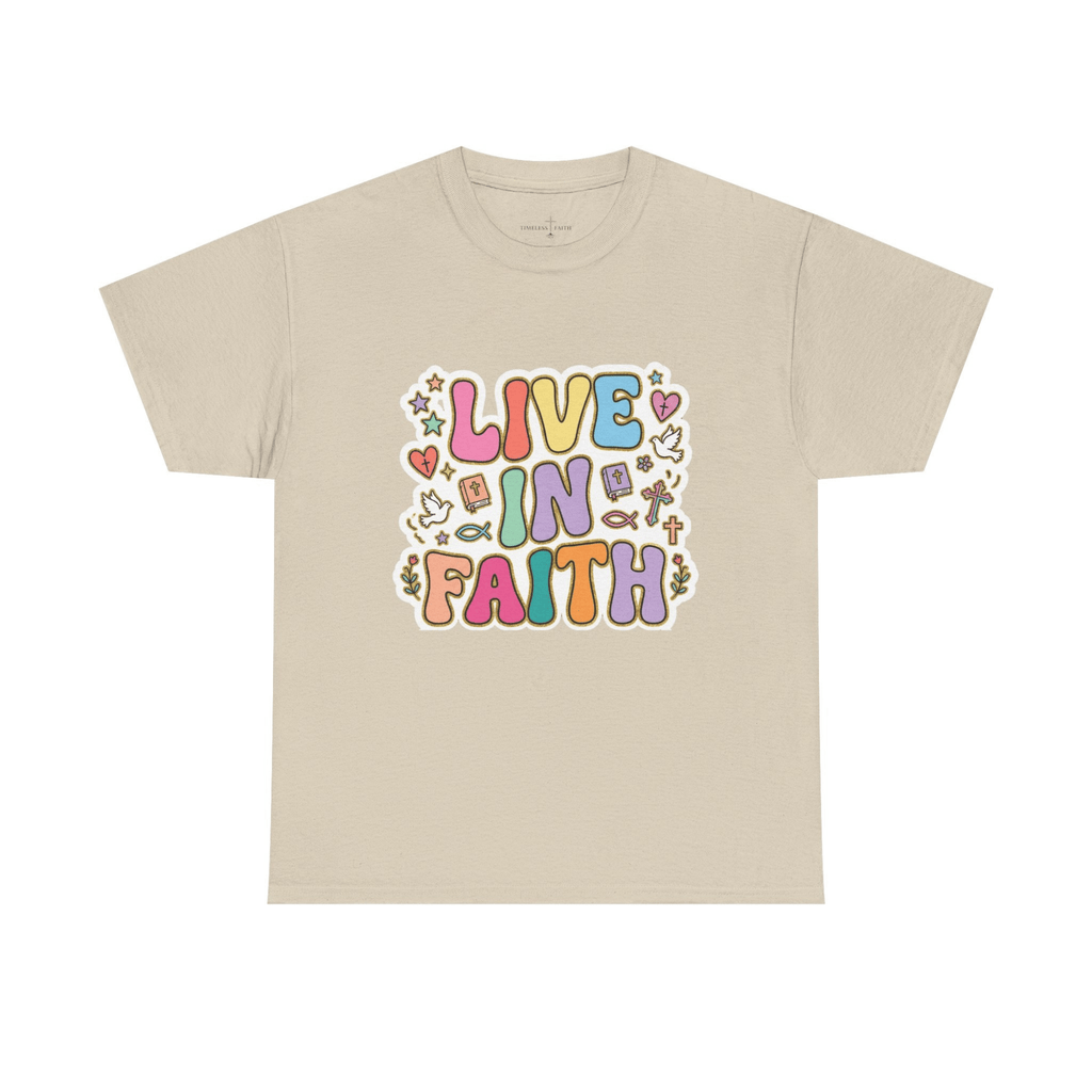 LIVE IN FAITH TEE