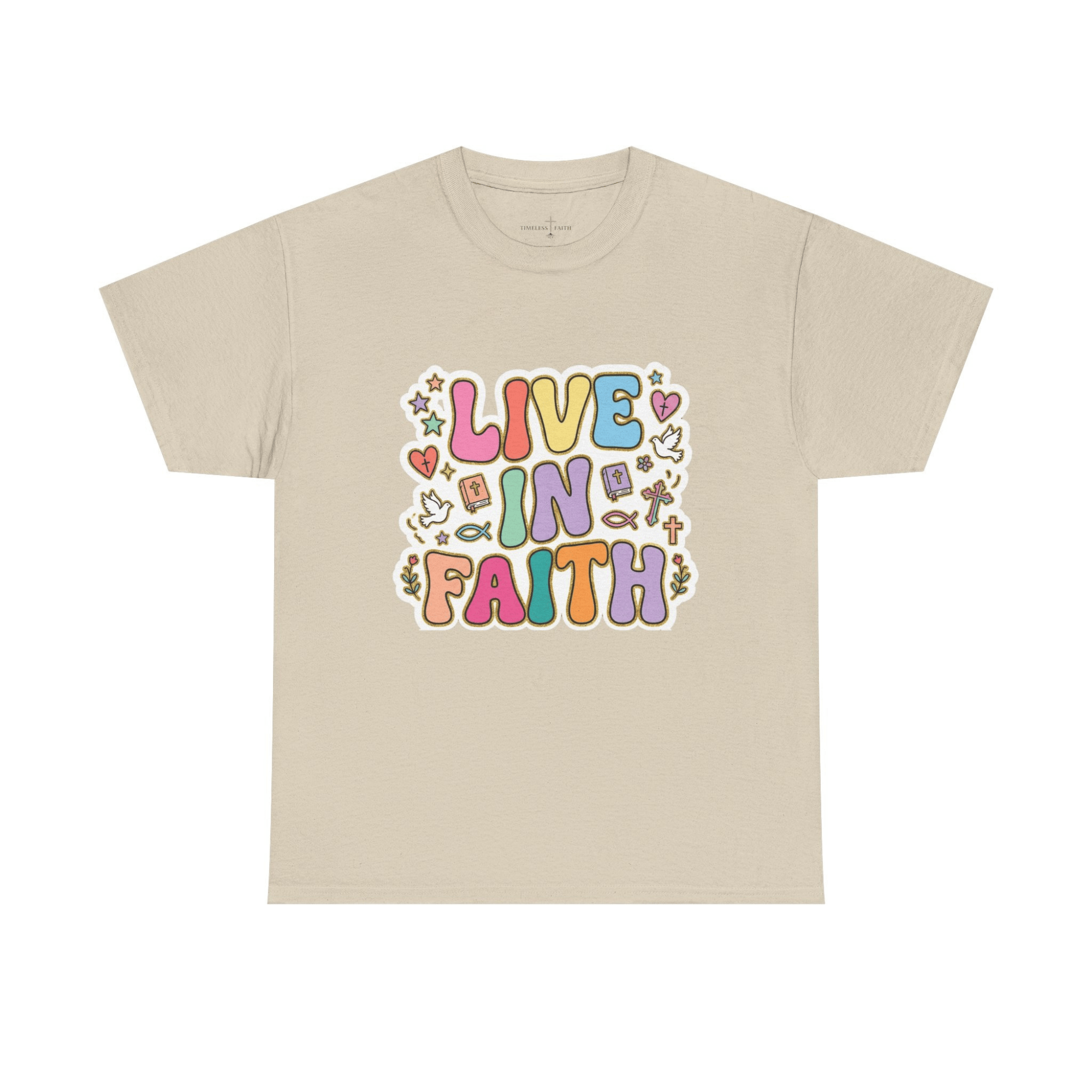 LIVE IN FAITH TEE