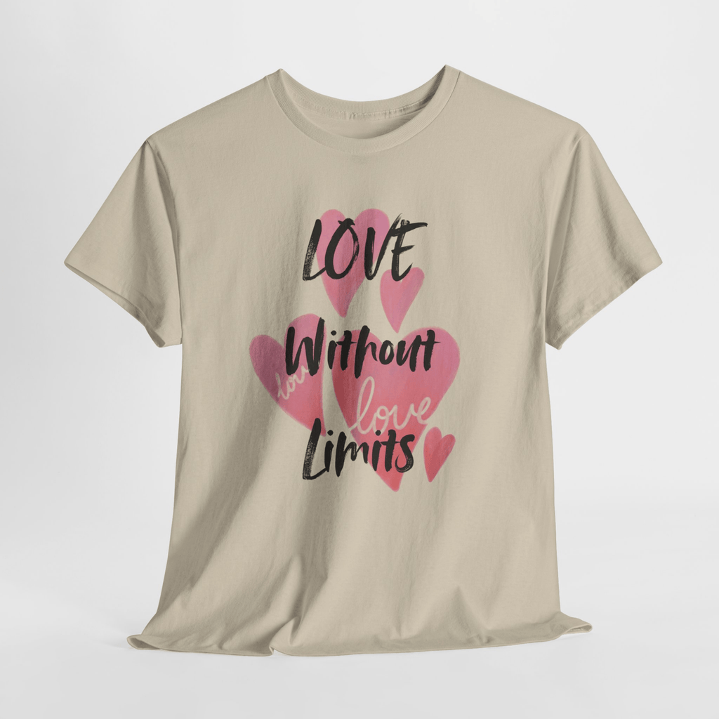 LOVE WITHOUT LIMITS TEE