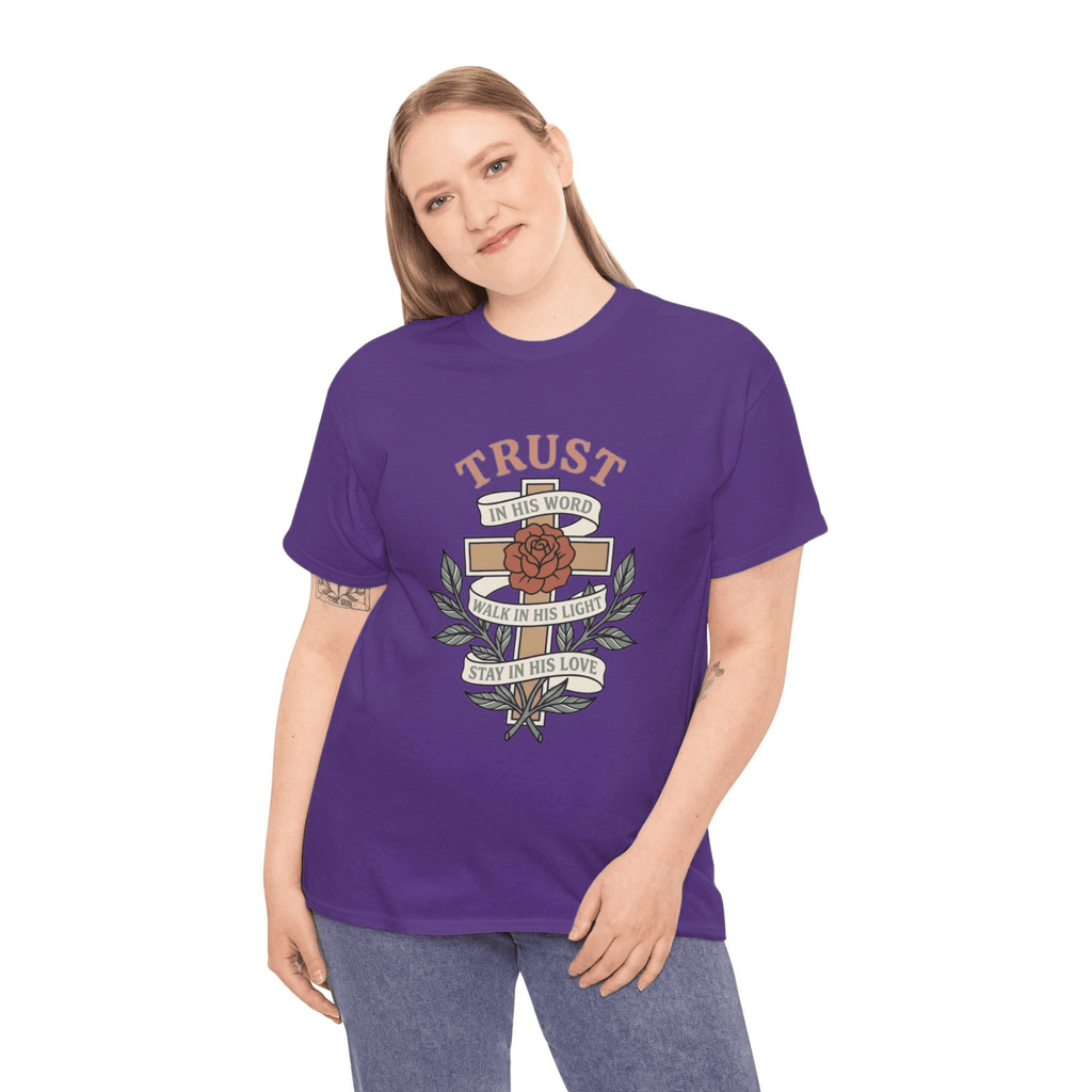 TRUST IN HIS WORD TEE